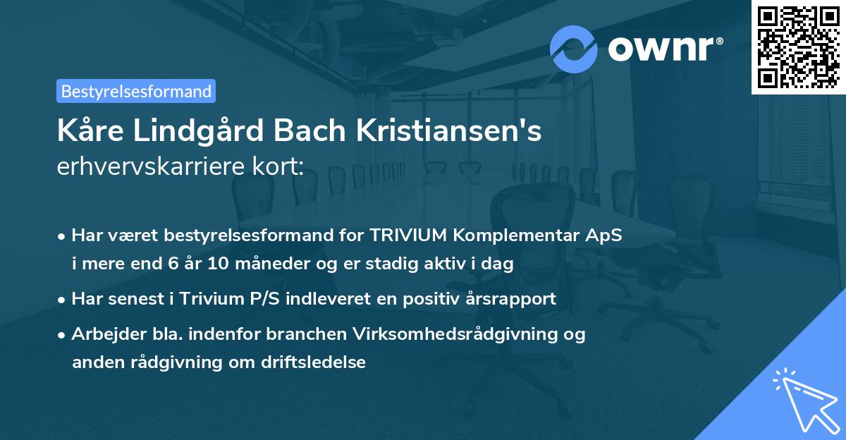 Kåre Lindgård Bach Kristiansen's erhvervskarriere kort