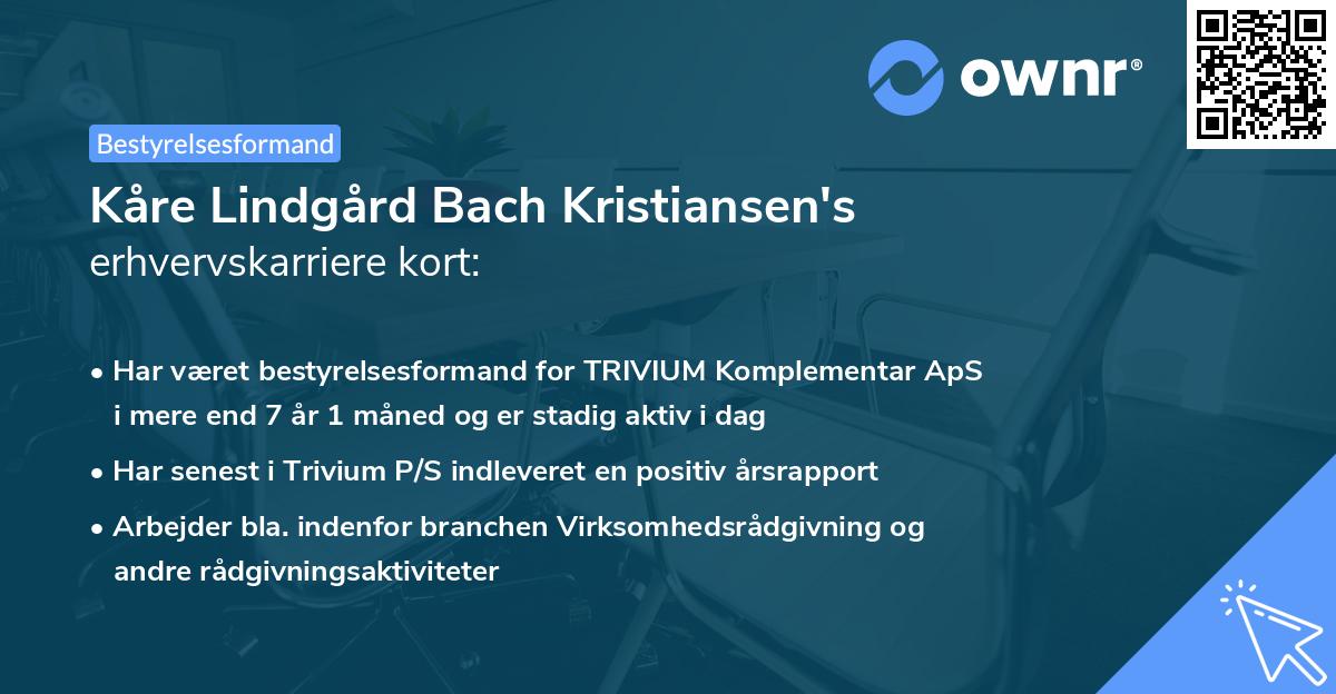 Kåre Lindgård Bach Kristiansen's erhvervskarriere kort