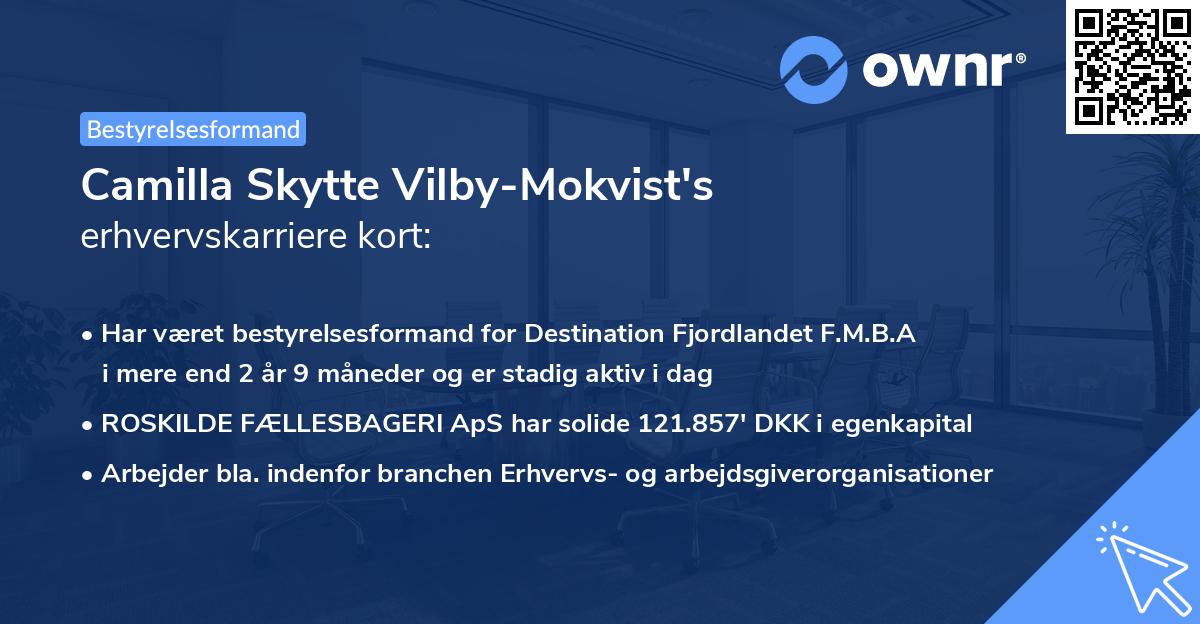 Camilla Skytte Vilby-Mokvist's erhvervskarriere kort