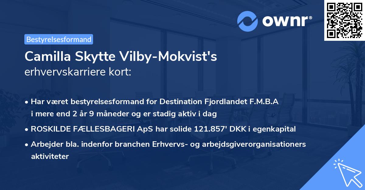 Camilla Skytte Vilby-Mokvist's erhvervskarriere kort