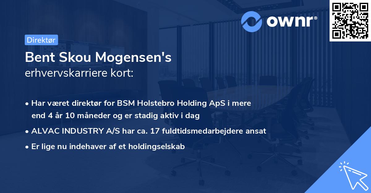 Bent Skou Mogensen's erhvervskarriere kort