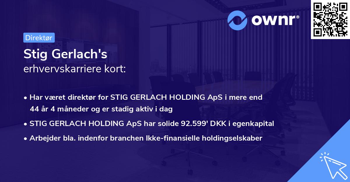 Stig Gerlach's erhvervskarriere kort