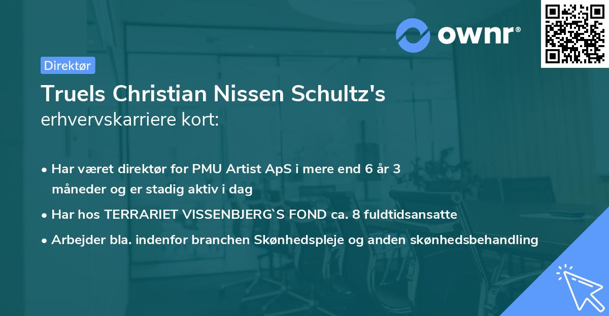 Truels Christian Nissen Schultz's erhvervskarriere kort