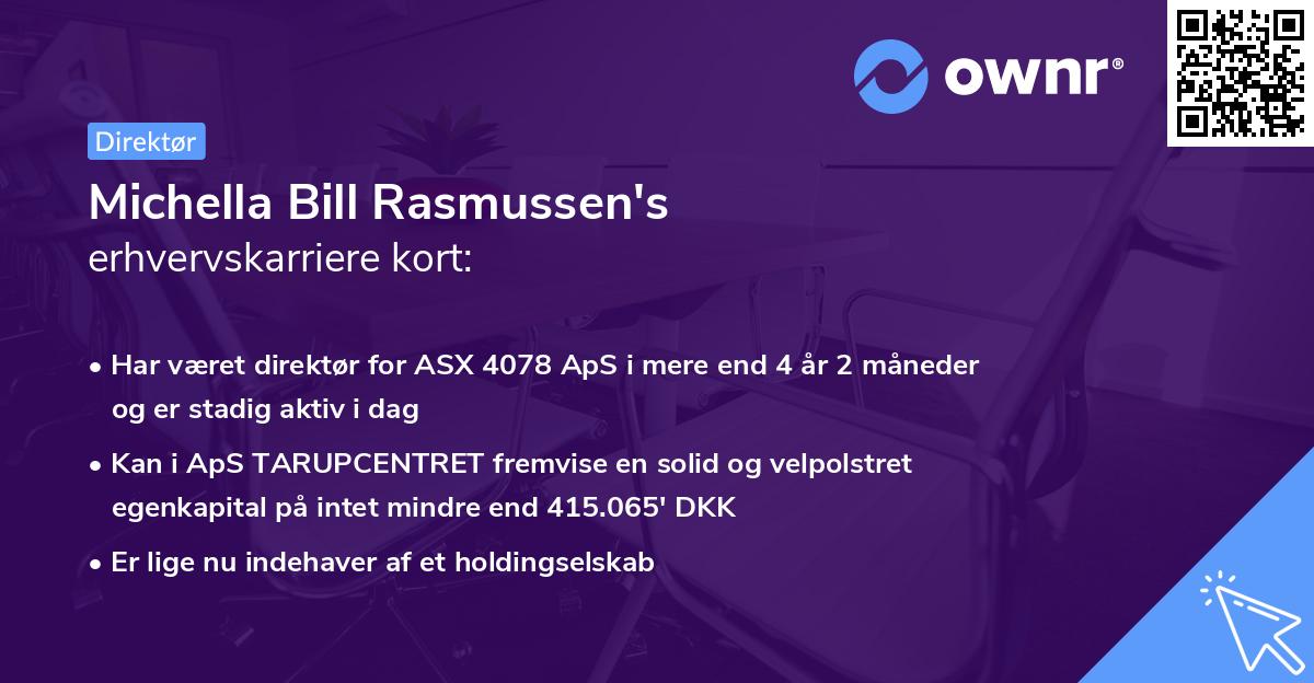 Michella Bill Rasmussen's erhvervskarriere kort