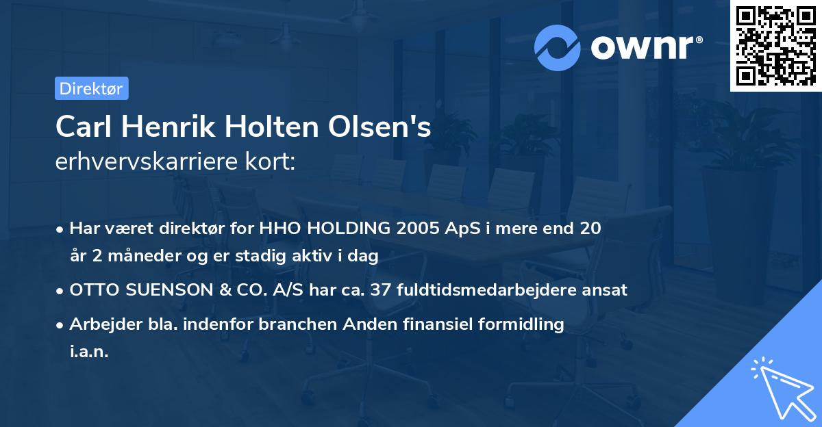 Carl Henrik Holten Olsen's erhvervskarriere kort