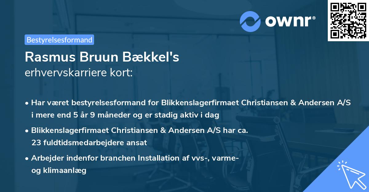 Rasmus Bruun Bækkel's erhvervskarriere kort