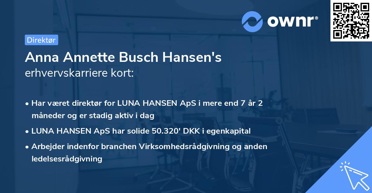 Anna Annette Busch Hansen's erhvervskarriere kort