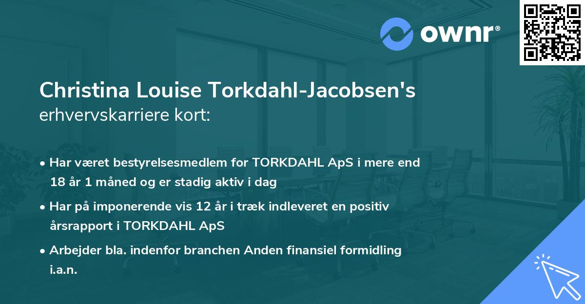 Christina Louise Torkdahl-Jacobsen's erhvervskarriere kort