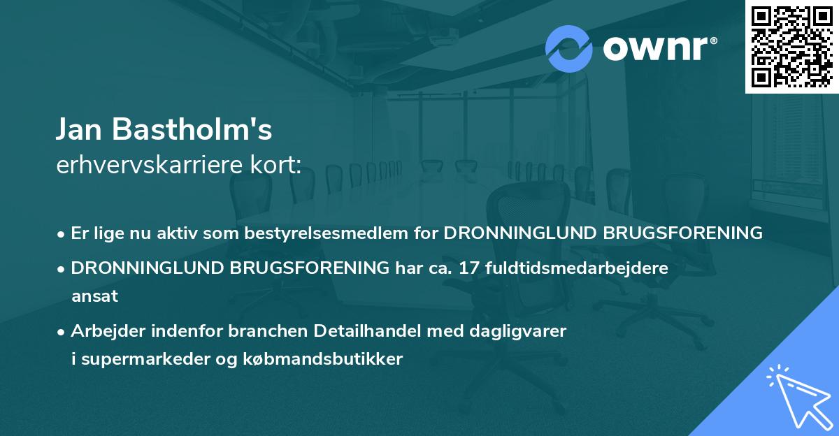 Jan Bastholm's erhvervskarriere kort
