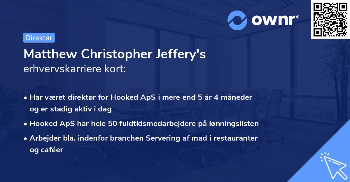 Matthew Christopher Jeffery's erhvervskarriere kort