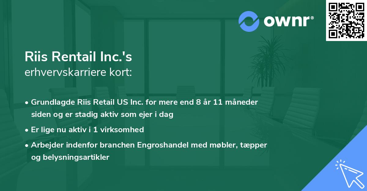 Riis Rentail Inc.'s erhvervskarriere kort