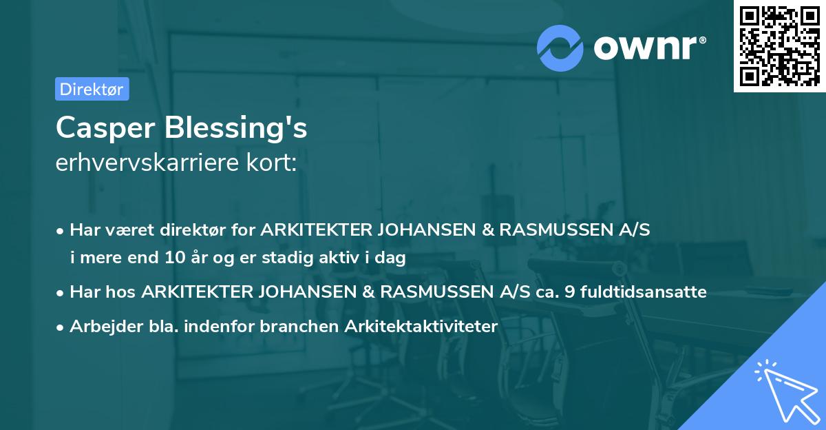 Casper Blessing's erhvervskarriere kort