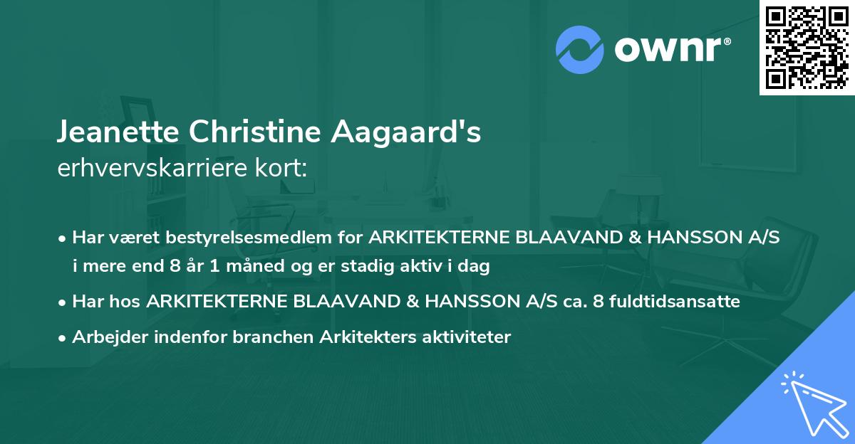 Jeanette Christine Aagaard's erhvervskarriere kort