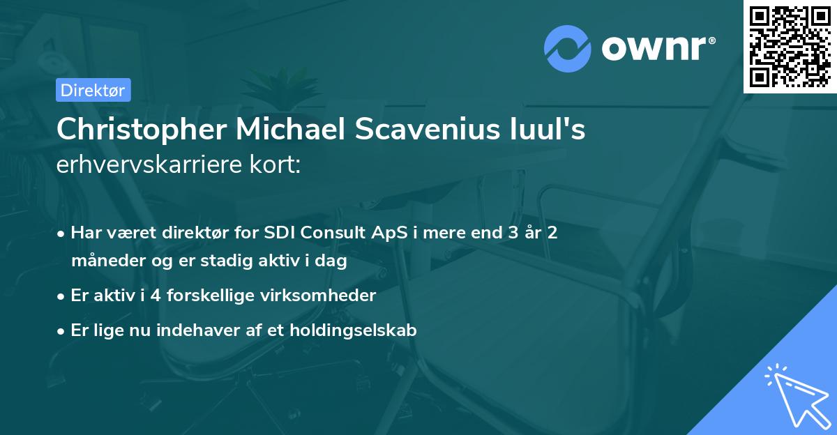 Christopher Michael Scavenius Iuul's erhvervskarriere kort