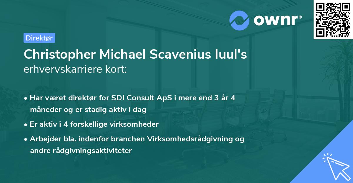 Christopher Michael Scavenius Iuul's erhvervskarriere kort