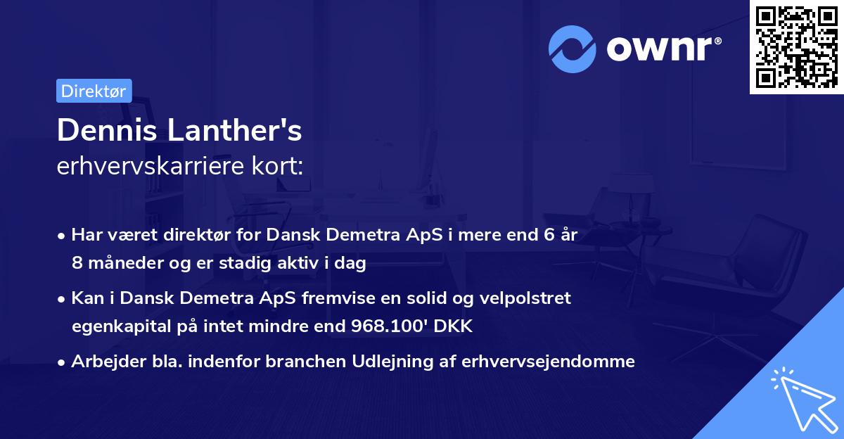 Dennis Lanther's erhvervskarriere kort