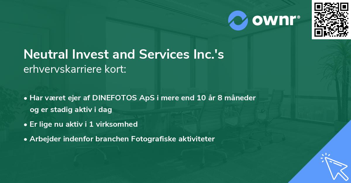 Neutral Invest and Services Inc.'s erhvervskarriere kort