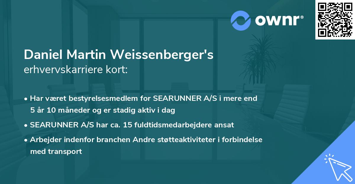 Daniel Martin Weissenberger's erhvervskarriere kort