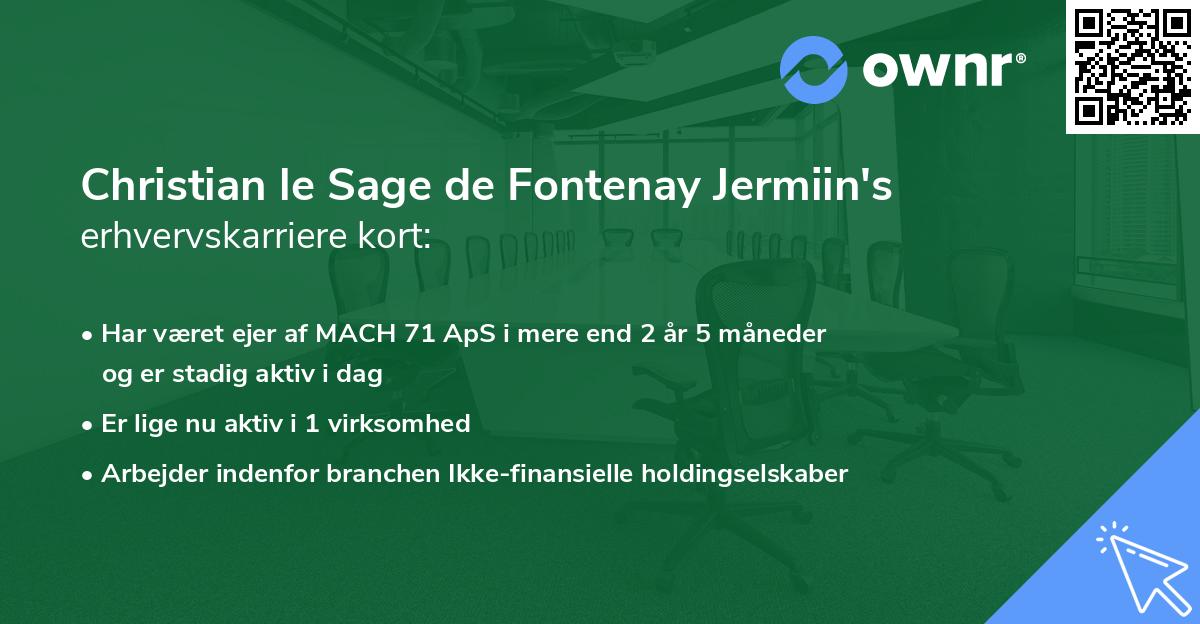 Christian le Sage de Fontenay Jermiin's erhvervskarriere kort
