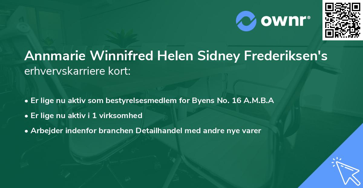 Annmarie Winnifred Helen Sidney Frederiksen's erhvervskarriere kort