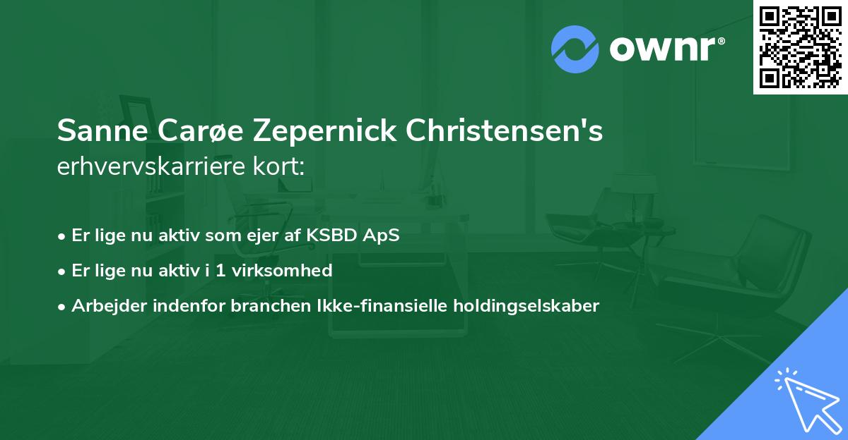 Sanne Carøe Zepernick Christensen's erhvervskarriere kort