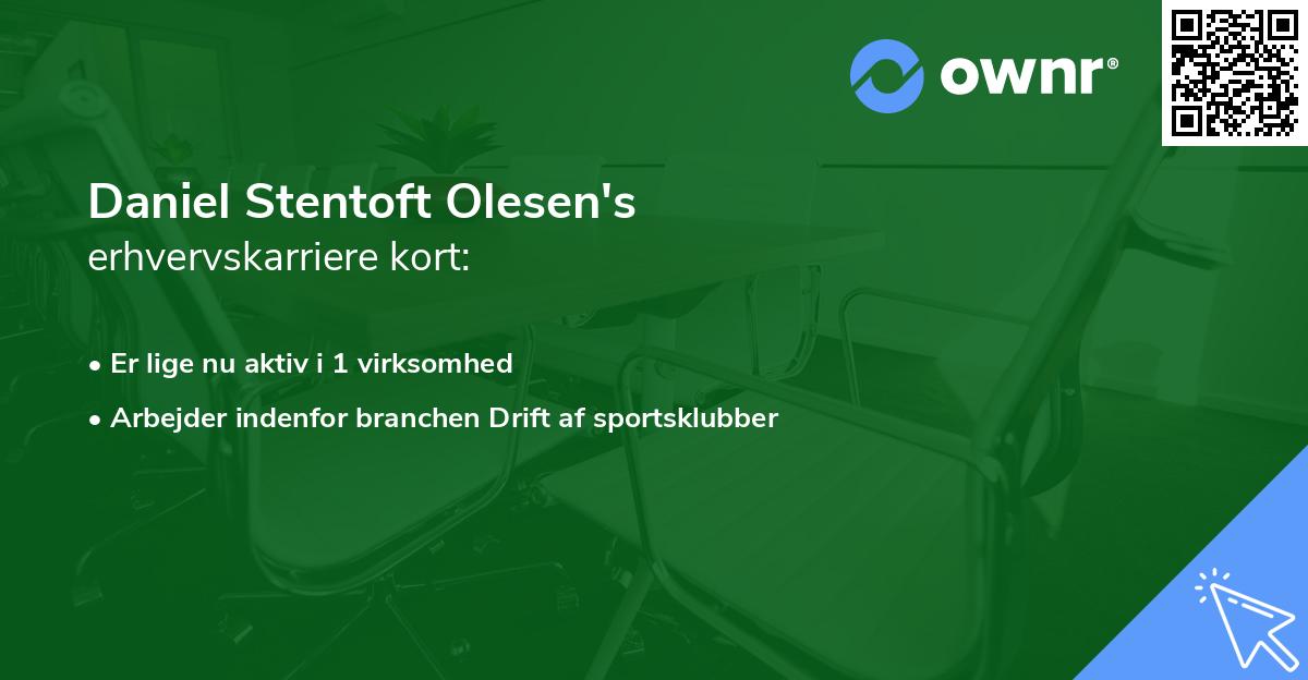 Daniel Stentoft Olesen's erhvervskarriere kort