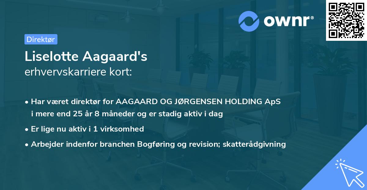 Liselotte Aagaard's erhvervskarriere kort