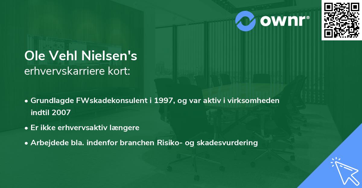 Ole Vehl Nielsen's erhvervskarriere kort