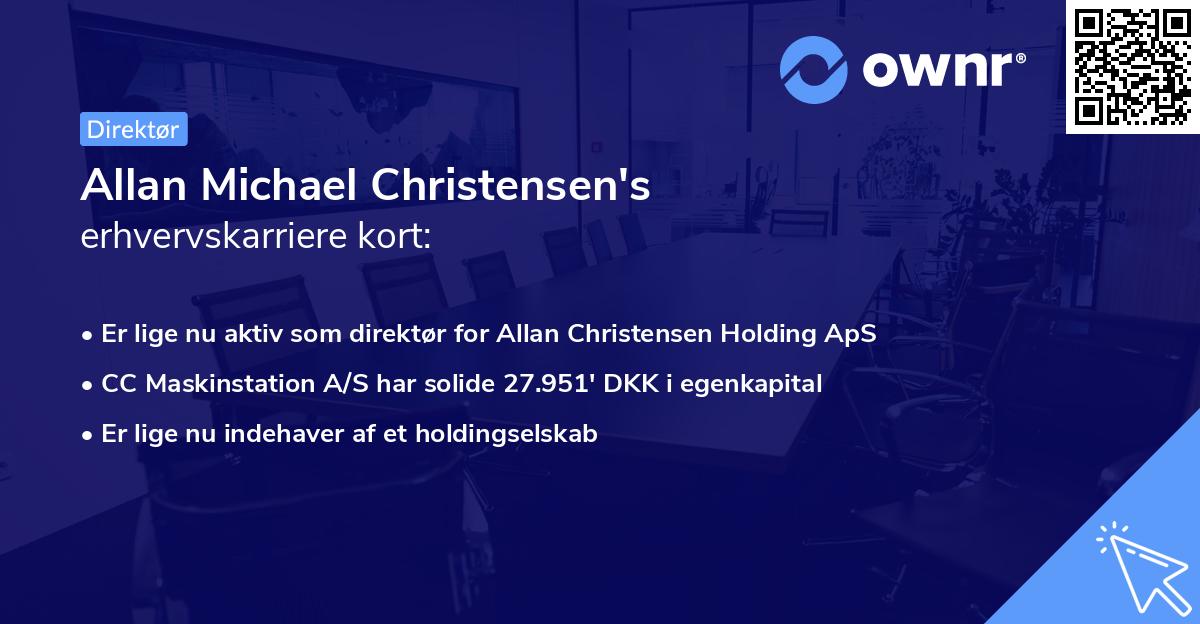 Allan Michael Christensen's erhvervskarriere kort