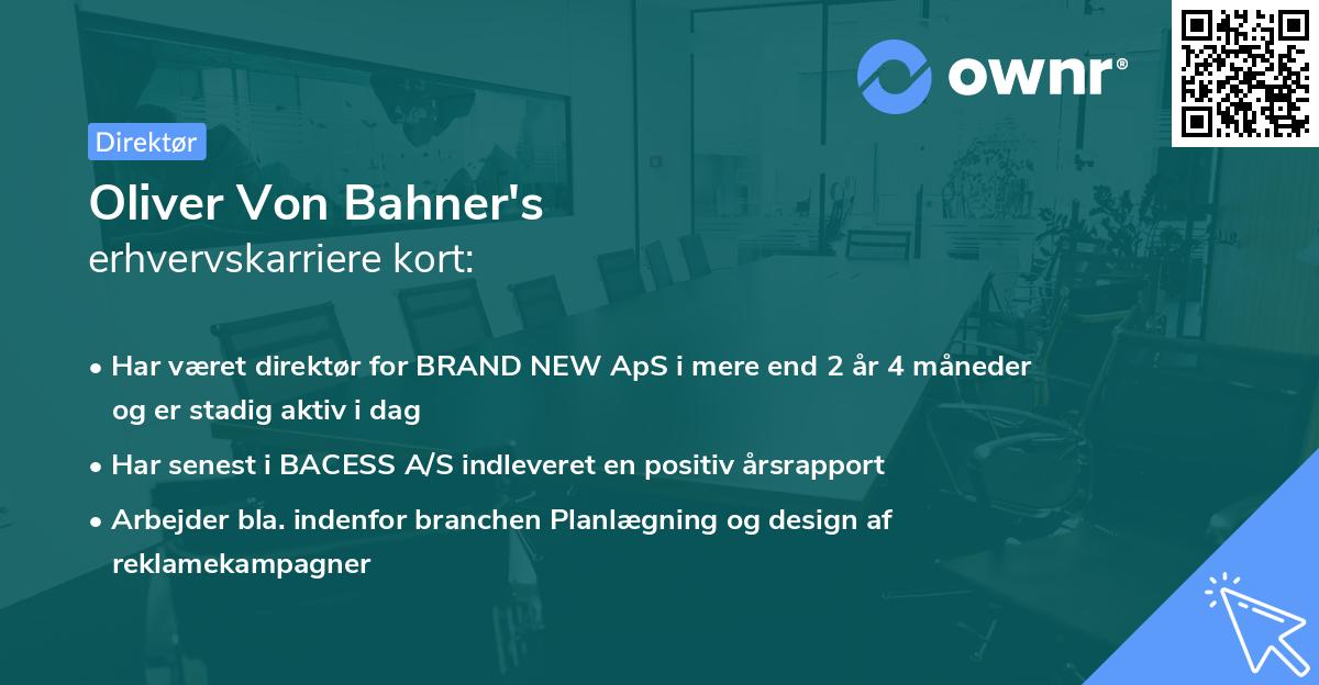 Oliver Von Bahner's erhvervskarriere kort