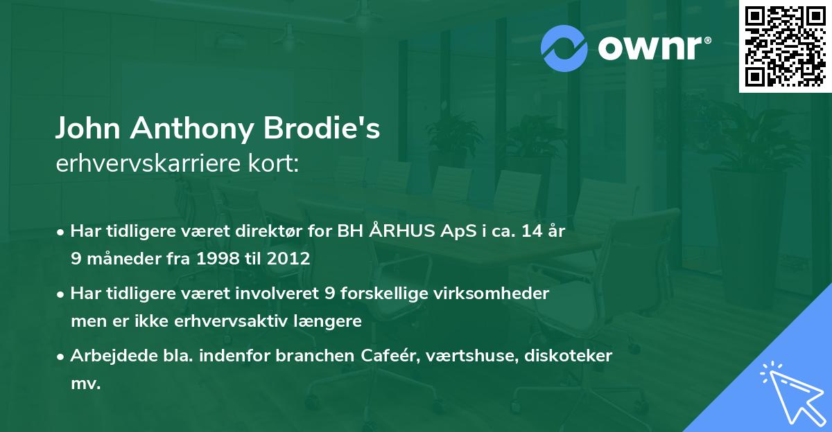 John Anthony Brodie's erhvervskarriere kort