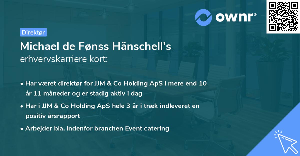 Michael de Fønss Hänschell's erhvervskarriere kort