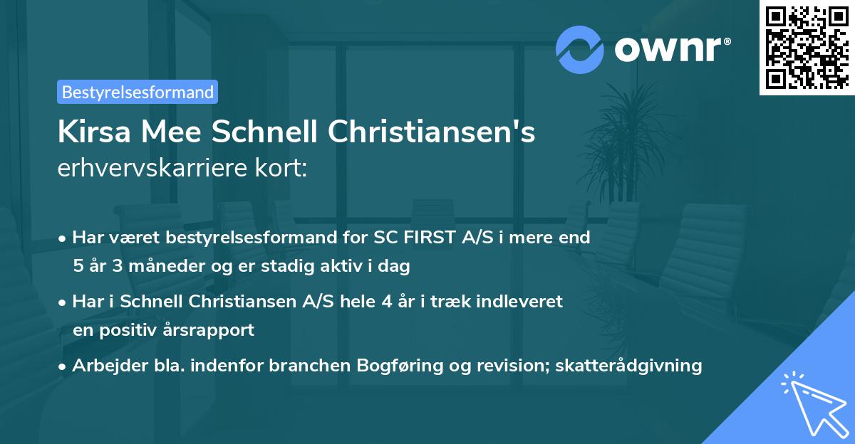 Kirsa Mee Schnell Christiansen's erhvervskarriere kort