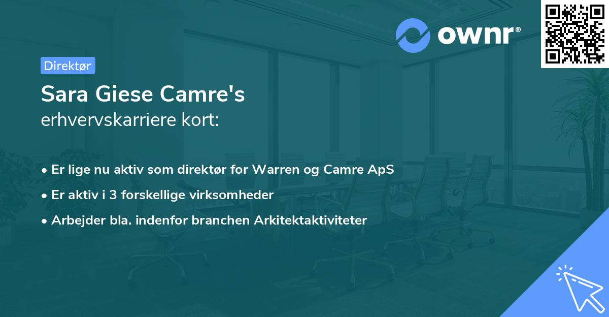 Sara Giese Camre's erhvervskarriere kort