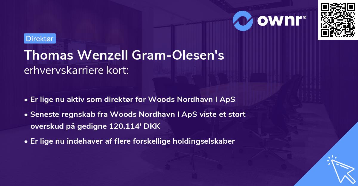 Thomas Wenzell Gram-Olesen's erhvervskarriere kort