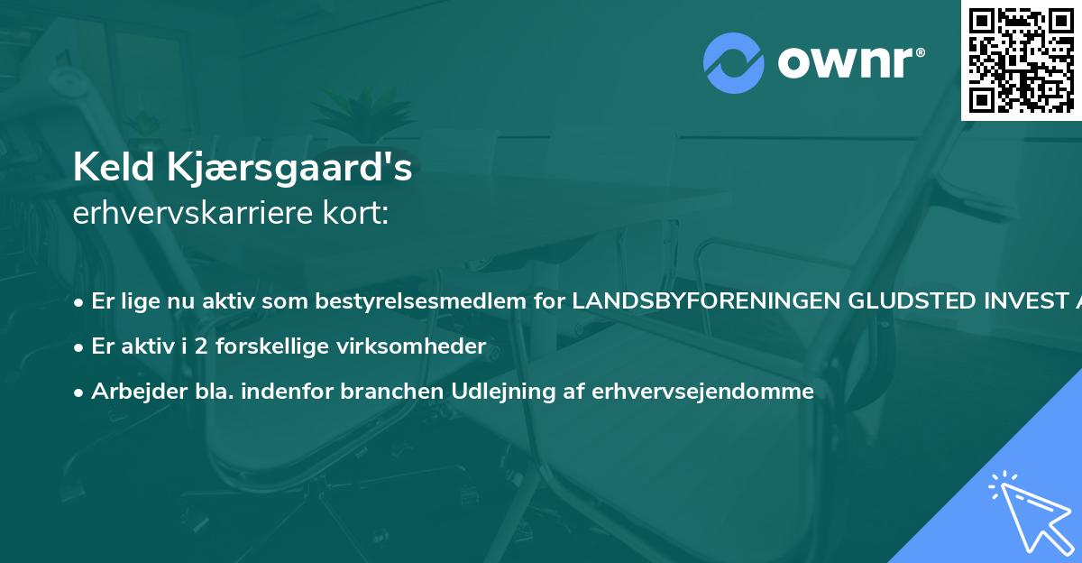 Keld Kjærsgaard's erhvervskarriere kort