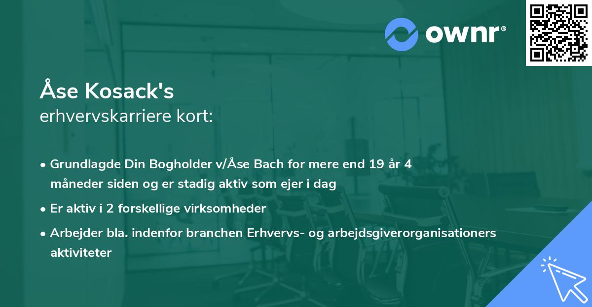 Åse Kosack's erhvervskarriere kort