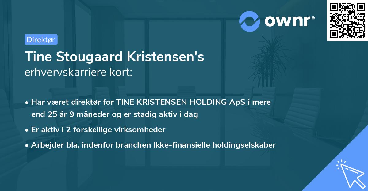 Tine Stougaard Kristensen's erhvervskarriere kort