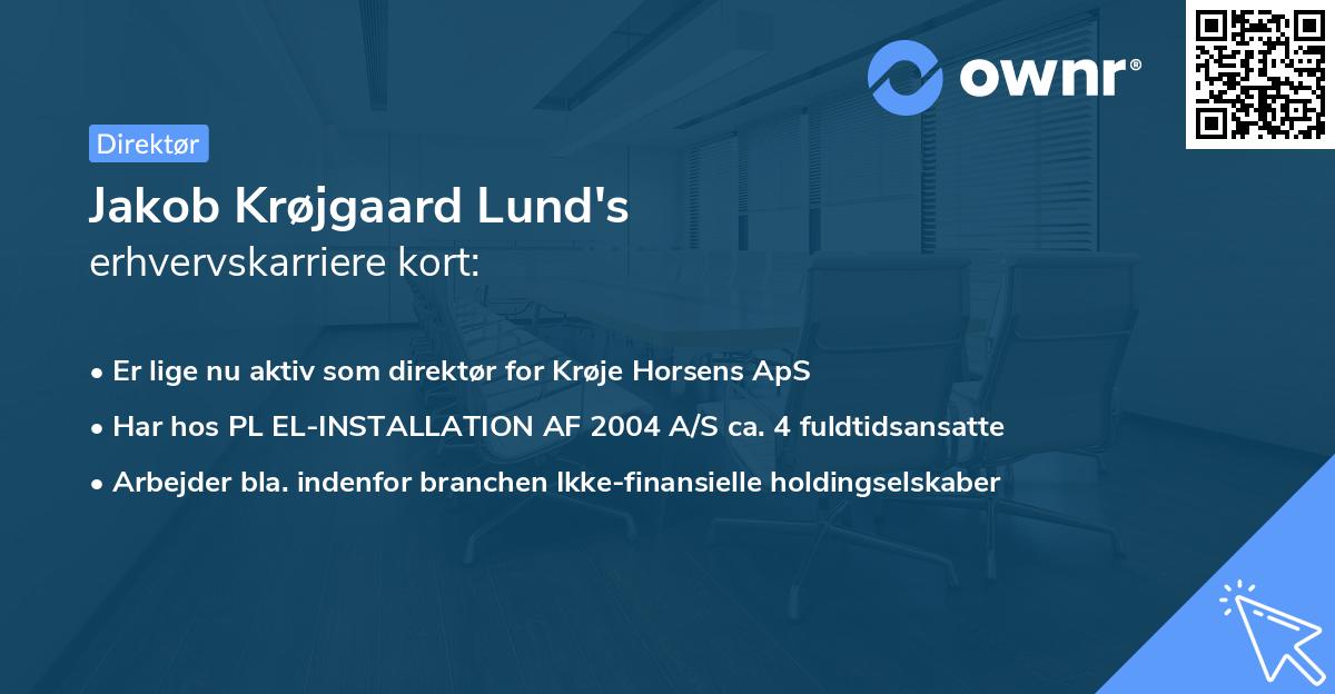 Jakob Krøjgaard Lund's erhvervskarriere kort