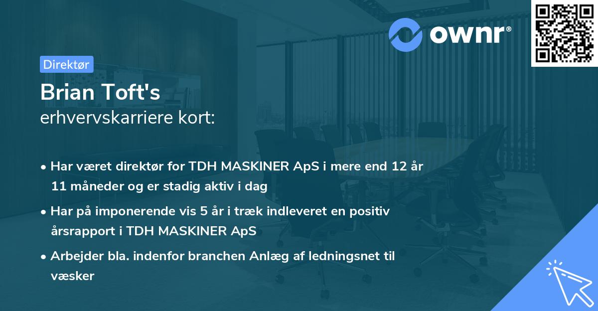 Brian Toft's erhvervskarriere kort