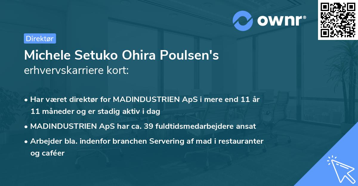 Michele Setuko Ohira Poulsen's erhvervskarriere kort