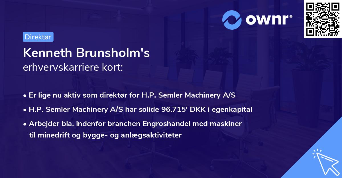 Kenneth Brunsholm's erhvervskarriere kort