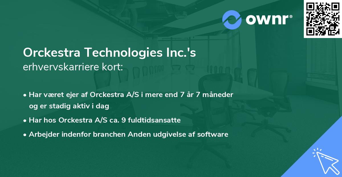 Orckestra Technologies Inc.'s erhvervskarriere kort