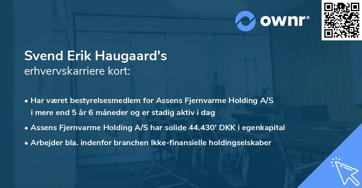 Svend Erik Haugaard's erhvervskarriere kort