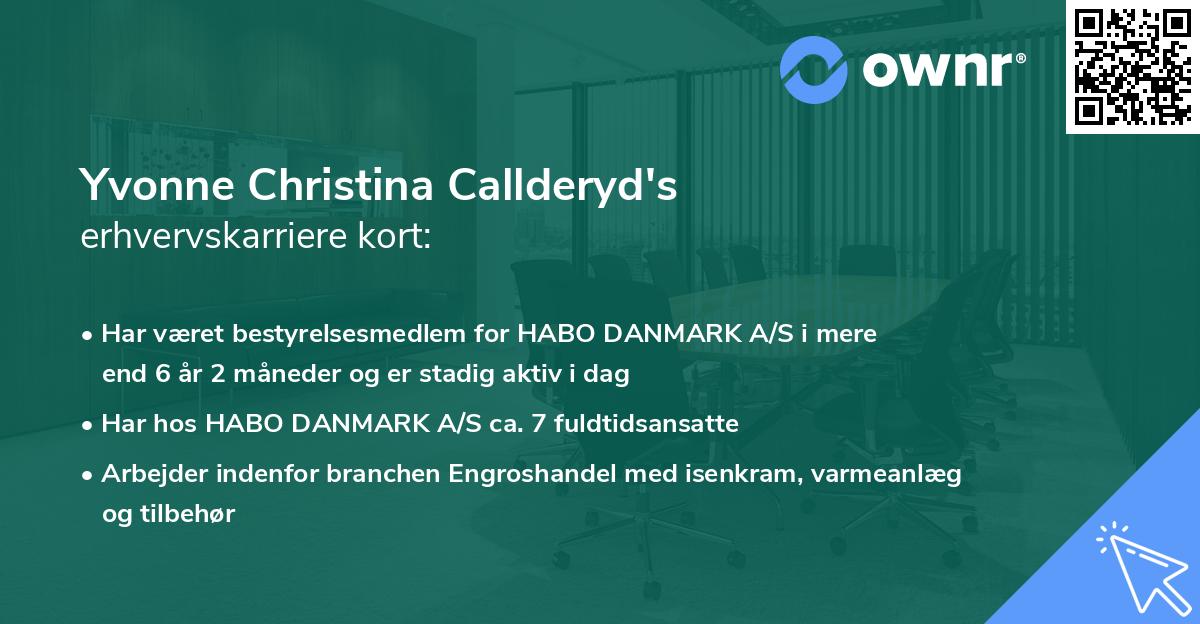 Yvonne Christina Callderyd's erhvervskarriere kort