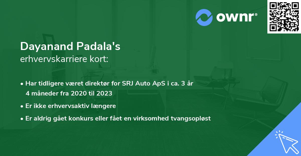 Dayanand Padala's erhvervskarriere kort
