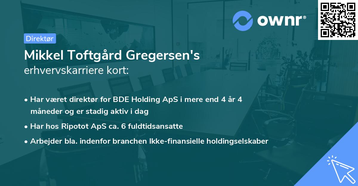 Mikkel Toftgård Gregersen's erhvervskarriere kort