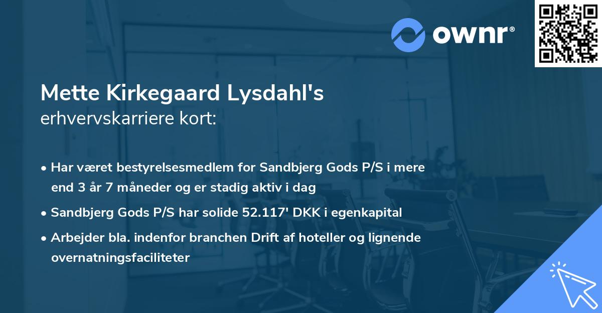 Mette Kirkegaard Lysdahl's erhvervskarriere kort