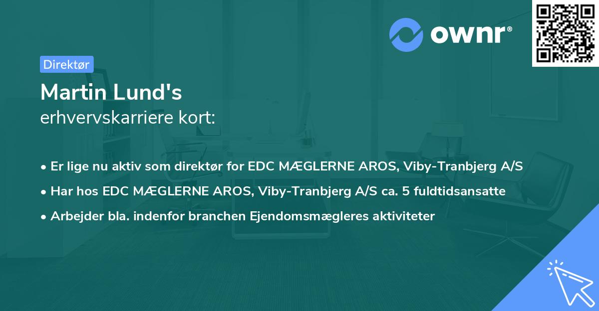 Martin Lund's erhvervskarriere kort