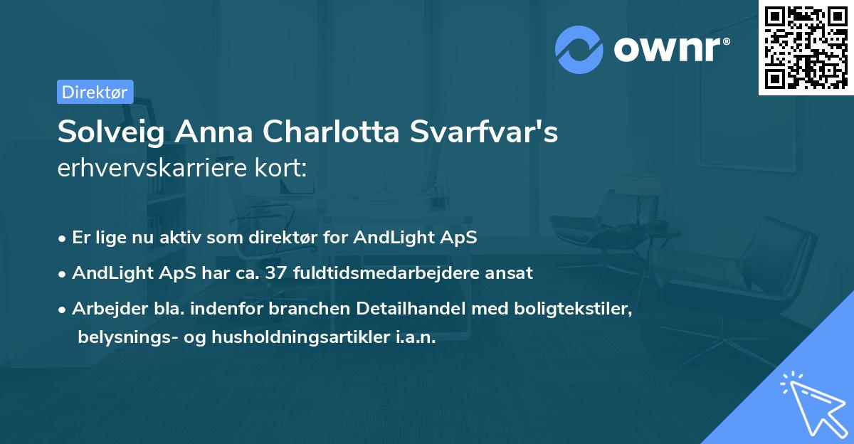 Solveig Anna Charlotta Svarfvar's erhvervskarriere kort